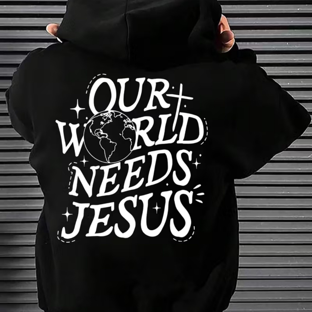 Winter Clothing Needs - CLOOCL OUR WORLD NEEDS JESUS Sweat
